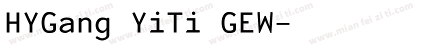 HYGang YiTi GEW字体转换